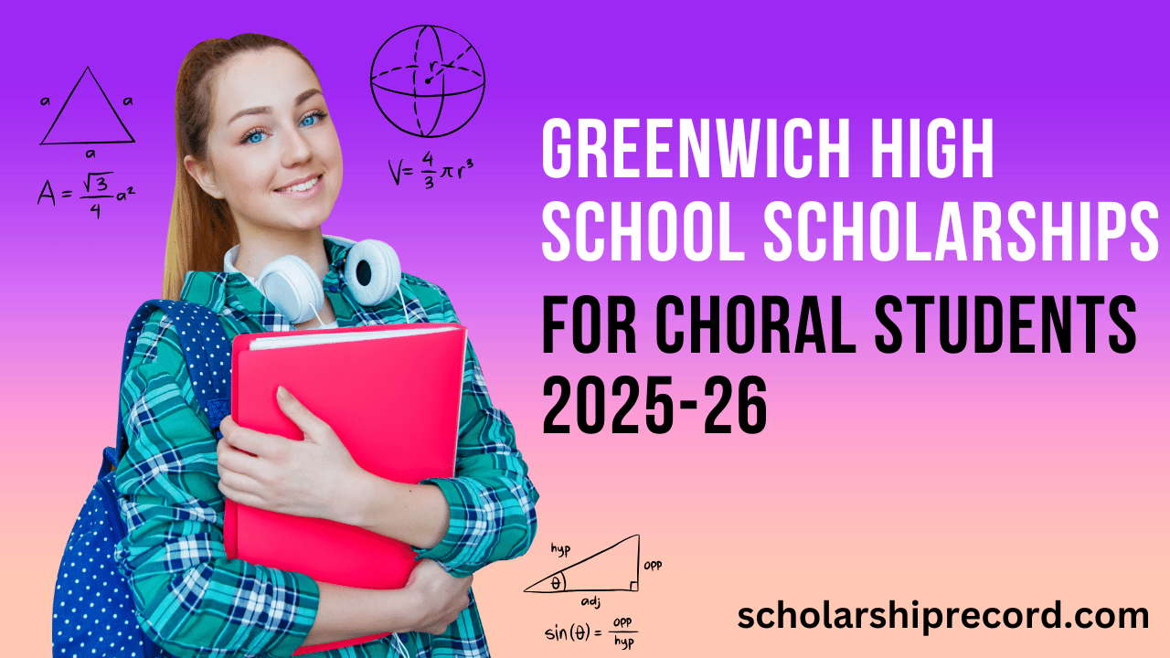 Greenwich High School Scholarships For Choral Students