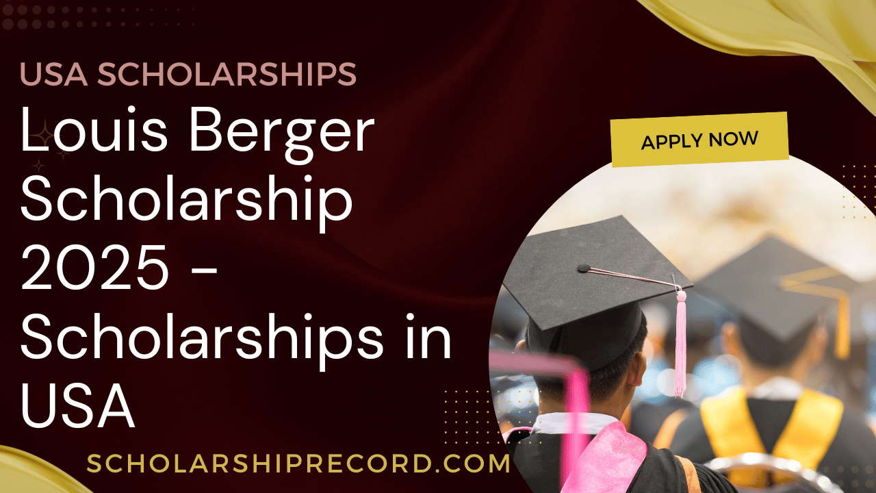 Louis Berger Scholarship