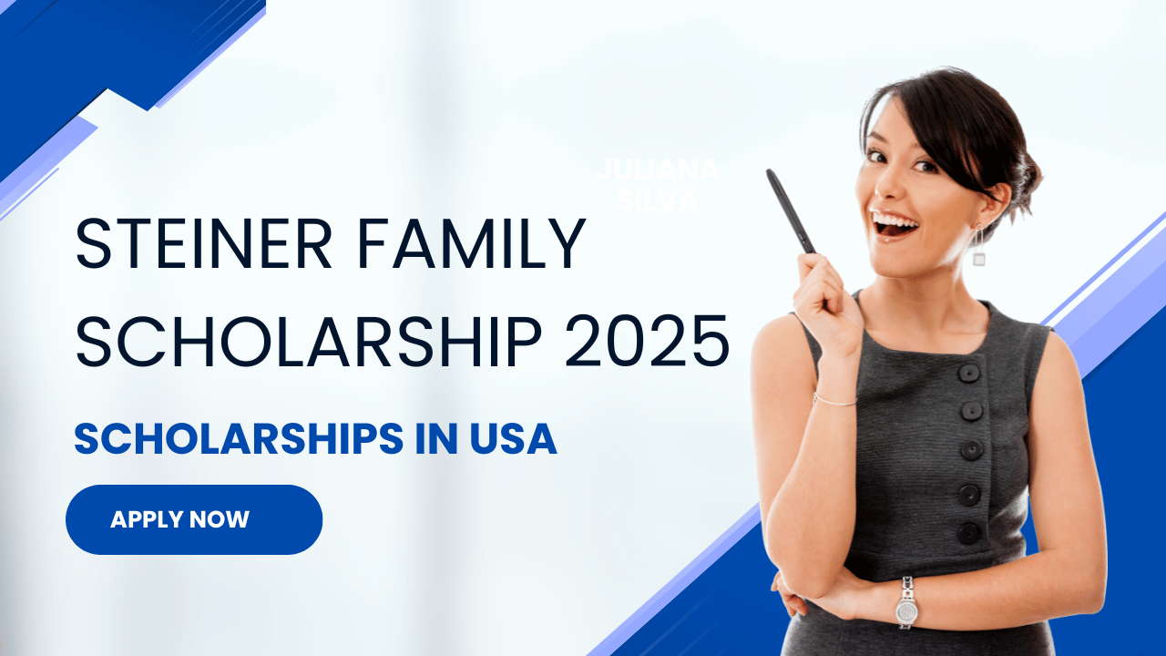 Steiner Family Scholarship