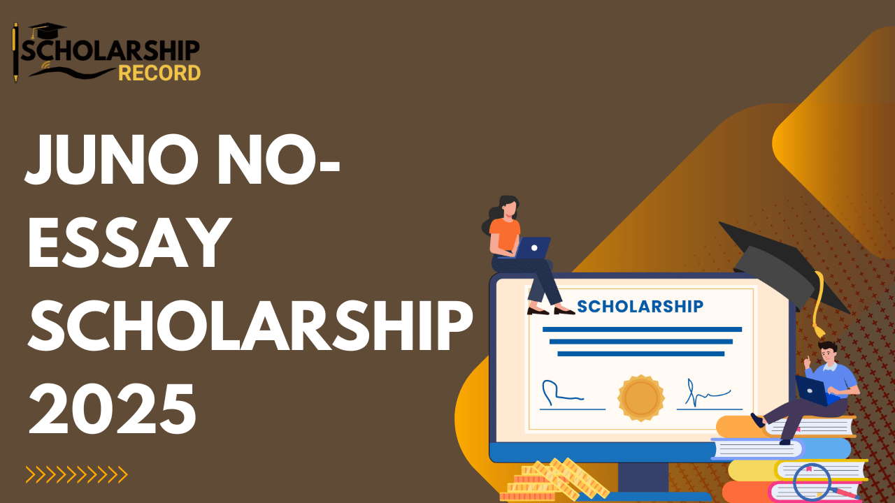 Juno No-Essay Scholarship