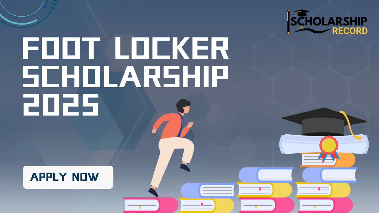 Foot Locker Scholarship