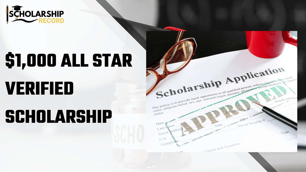 $1,000 All Star Verified Scholarship